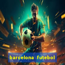 barcelona futebol play hd